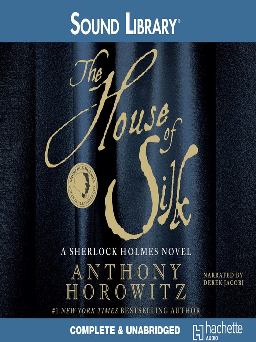 Title details for The House of Silk by Anthony Horowitz - Available